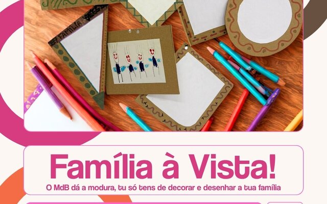 Cartaz: 15 de Maio de 2026 Oficina para Famílias | "Família à Vista!" De 15 a 17 de maio, no âmbito das comemorações do Dia da Família, celebrado a 15 de maio, o Museu do Brincar convida as famílias a participar na ... CIRA_Artes Visuais Cultura